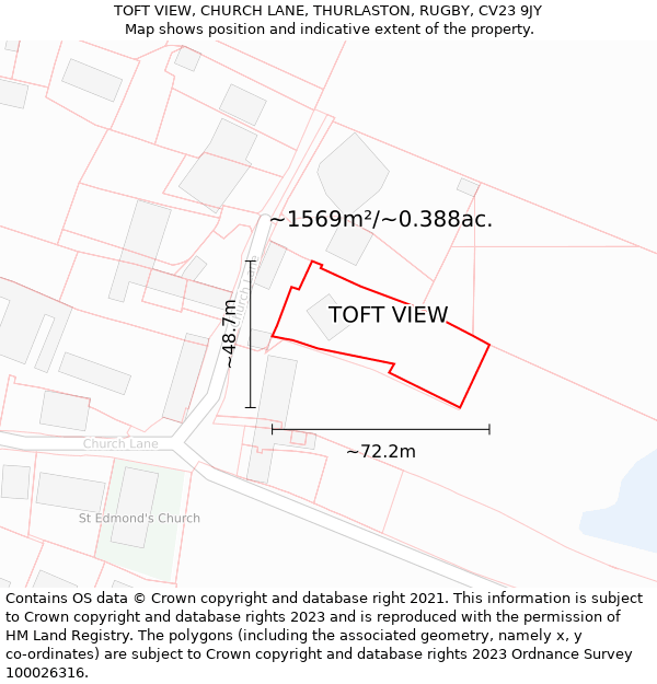 TOFT VIEW, CHURCH LANE, THURLASTON, RUGBY, CV23 9JY: Plot and title map