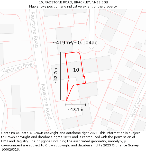 10, RADSTONE ROAD, BRACKLEY, NN13 5GB: Plot and title map