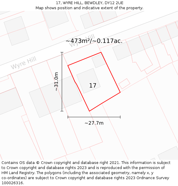 17, WYRE HILL, BEWDLEY, DY12 2UE: Plot and title map