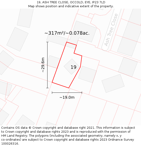 19, ASH TREE CLOSE, OCCOLD, EYE, IP23 7LD: Plot and title map