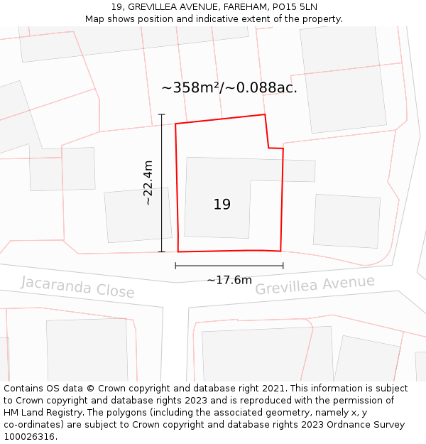 19, GREVILLEA AVENUE, FAREHAM, PO15 5LN: Plot and title map