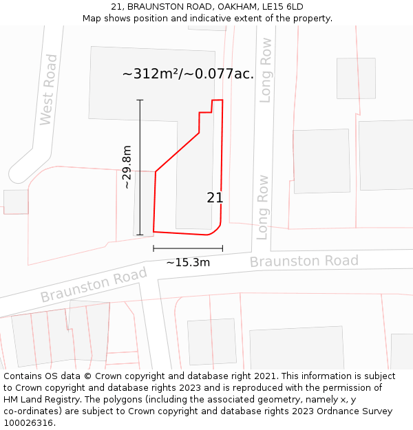 21, BRAUNSTON ROAD, OAKHAM, LE15 6LD: Plot and title map