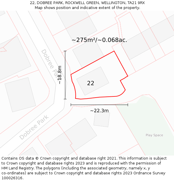 22, DOBREE PARK, ROCKWELL GREEN, WELLINGTON, TA21 9RX: Plot and title map