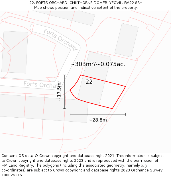 22, FORTS ORCHARD, CHILTHORNE DOMER, YEOVIL, BA22 8RH: Plot and title map