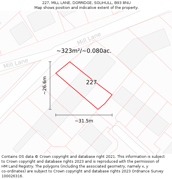 227, MILL LANE, DORRIDGE, SOLIHULL, B93 8NU: Plot and title map