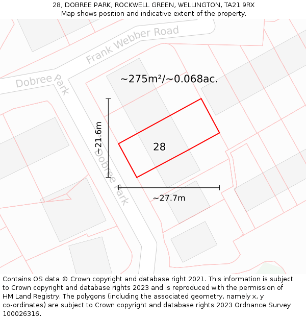 28, DOBREE PARK, ROCKWELL GREEN, WELLINGTON, TA21 9RX: Plot and title map