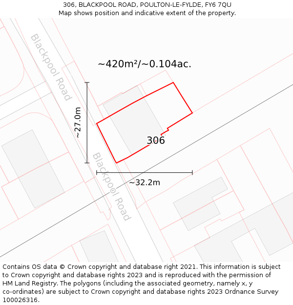 306, BLACKPOOL ROAD, POULTON-LE-FYLDE, FY6 7QU: Plot and title map