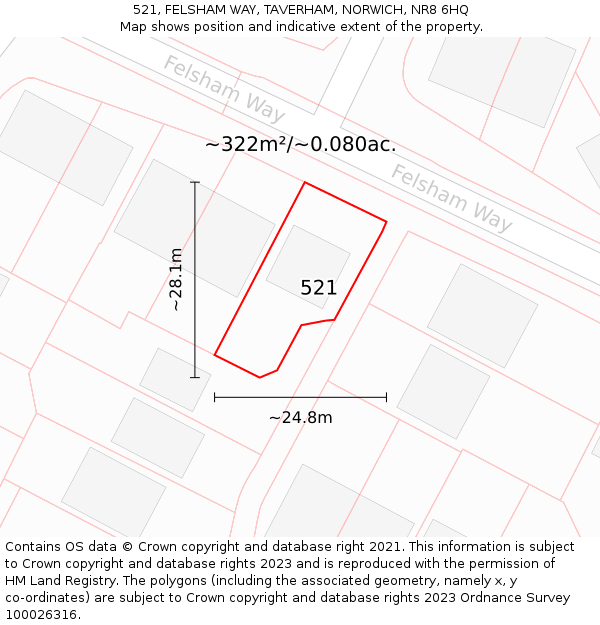 521, FELSHAM WAY, TAVERHAM, NORWICH, NR8 6HQ: Plot and title map