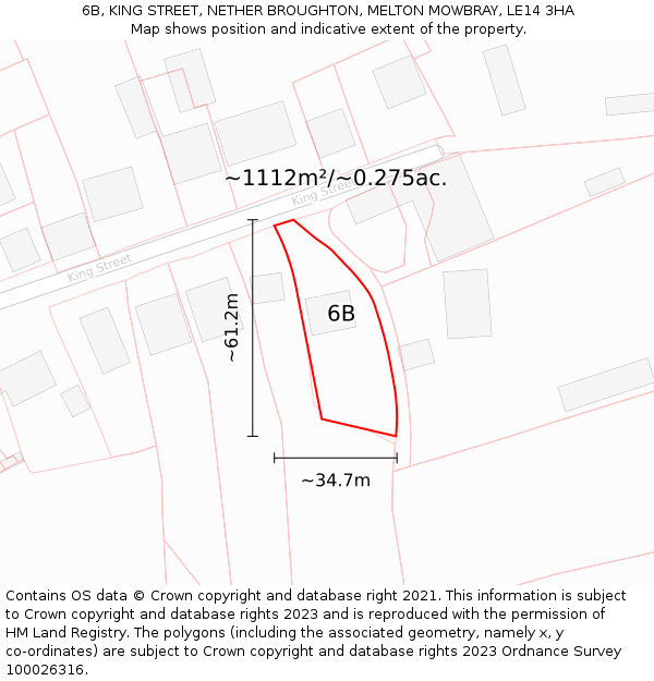 6B, KING STREET, NETHER BROUGHTON, MELTON MOWBRAY, LE14 3HA: Plot and title map