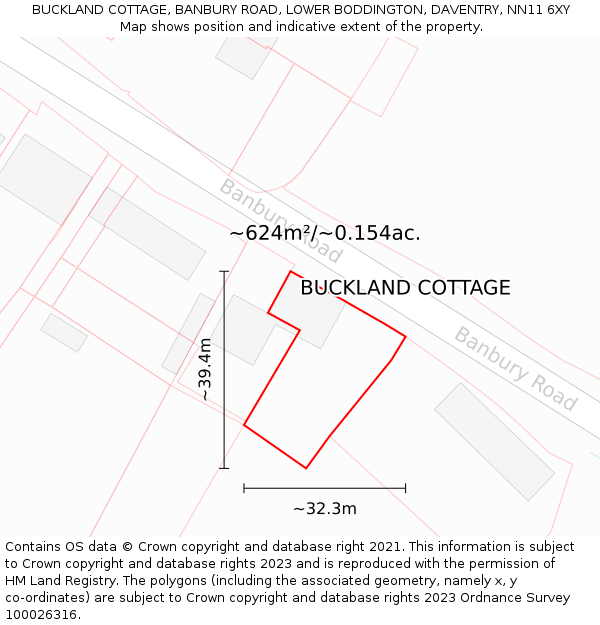 BUCKLAND COTTAGE, BANBURY ROAD, LOWER BODDINGTON, DAVENTRY, NN11 6XY: Plot and title map