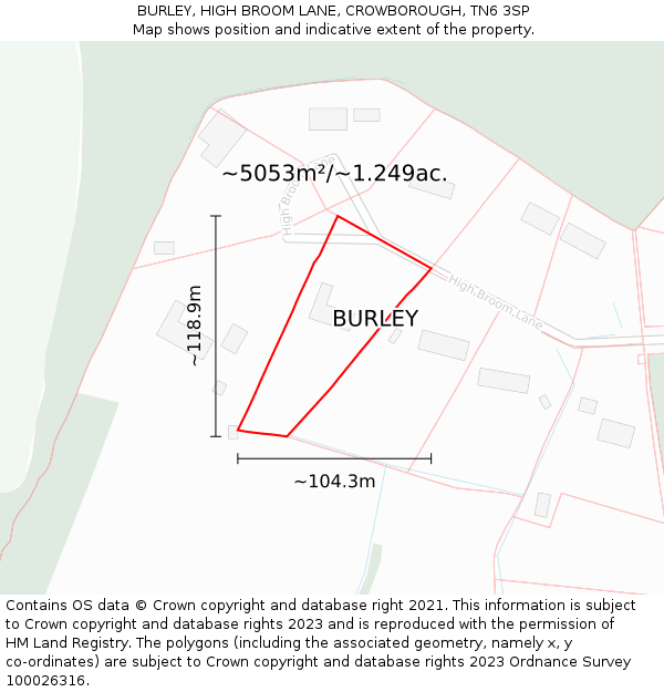 BURLEY, HIGH BROOM LANE, CROWBOROUGH, TN6 3SP: Plot and title map