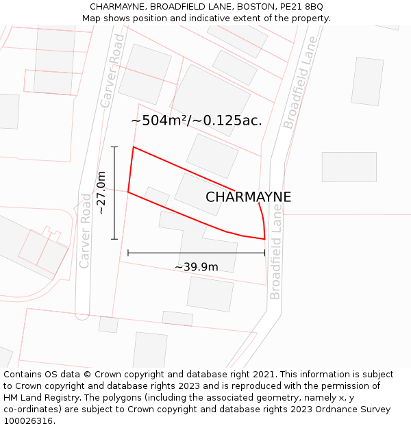 CHARMAYNE, BROADFIELD LANE, BOSTON, PE21 8BQ: Plot and title map