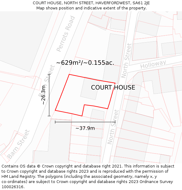 COURT HOUSE, NORTH STREET, HAVERFORDWEST, SA61 2JE: Plot and title map