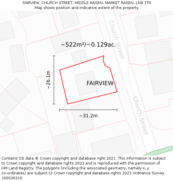 FAIRVIEW, CHURCH STREET, MIDDLE RASEN, MARKET RASEN, LN8 3TR: Plot and title map