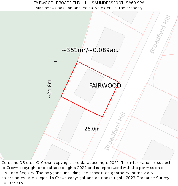 FAIRWOOD, BROADFIELD HILL, SAUNDERSFOOT, SA69 9PA: Plot and title map