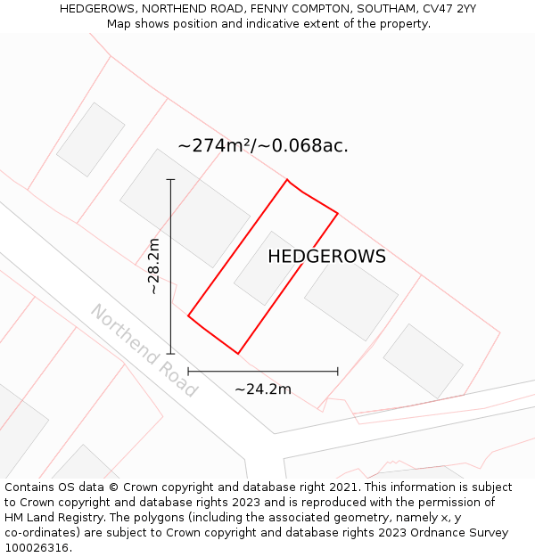 HEDGEROWS, NORTHEND ROAD, FENNY COMPTON, SOUTHAM, CV47 2YY: Plot and title map