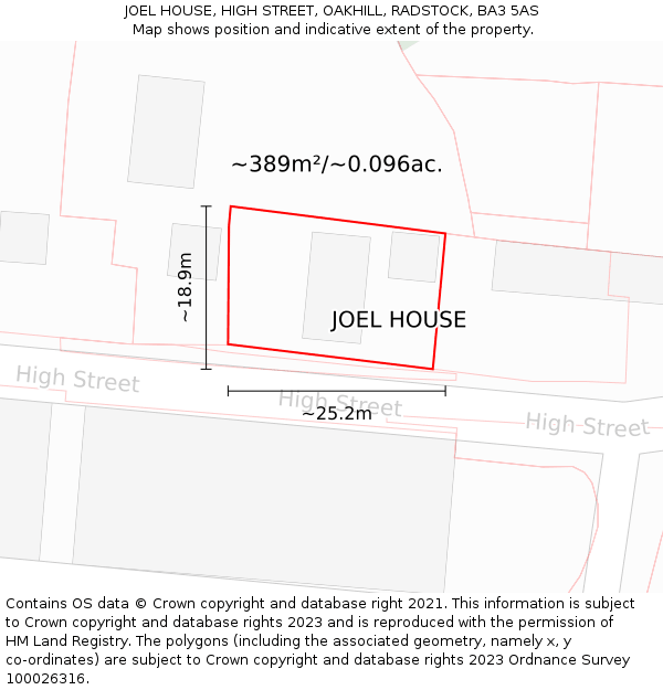 JOEL HOUSE, HIGH STREET, OAKHILL, RADSTOCK, BA3 5AS: Plot and title map