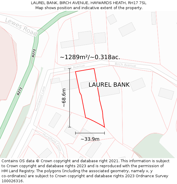 LAUREL BANK, BIRCH AVENUE, HAYWARDS HEATH, RH17 7SL: Plot and title map