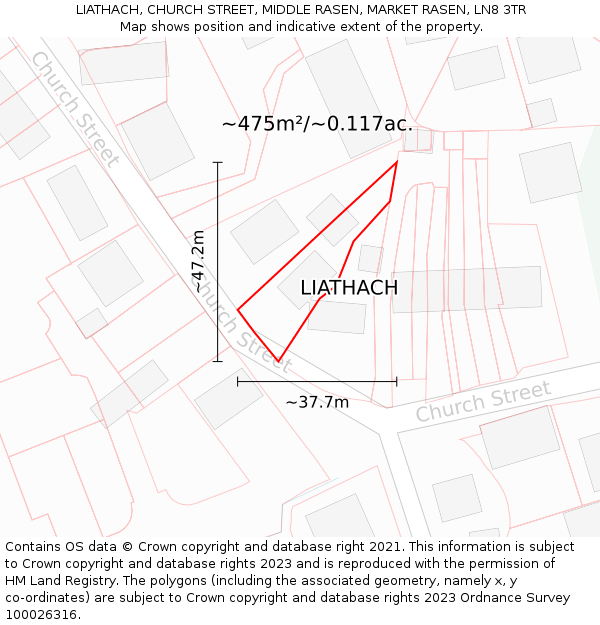 LIATHACH, CHURCH STREET, MIDDLE RASEN, MARKET RASEN, LN8 3TR: Plot and title map