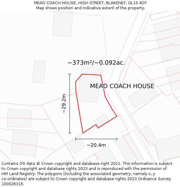 MEAD COACH HOUSE, HIGH STREET, BLAKENEY, GL15 4DY: Plot and title map