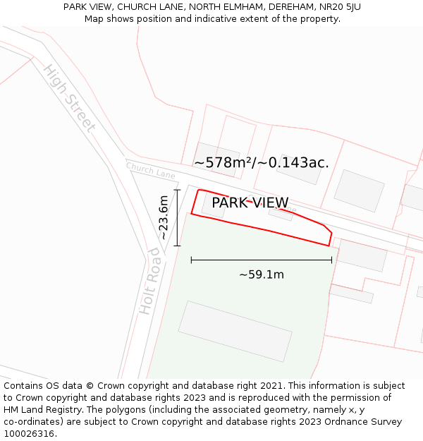 PARK VIEW, CHURCH LANE, NORTH ELMHAM, DEREHAM, NR20 5JU: Plot and title map