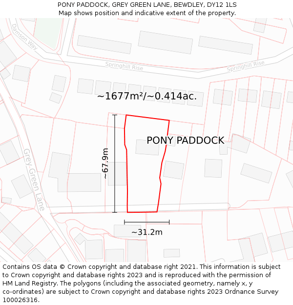 PONY PADDOCK, GREY GREEN LANE, BEWDLEY, DY12 1LS: Plot and title map