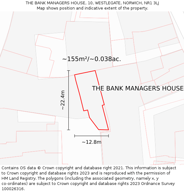 THE BANK MANAGERS HOUSE, 10, WESTLEGATE, NORWICH, NR1 3LJ: Plot and title map