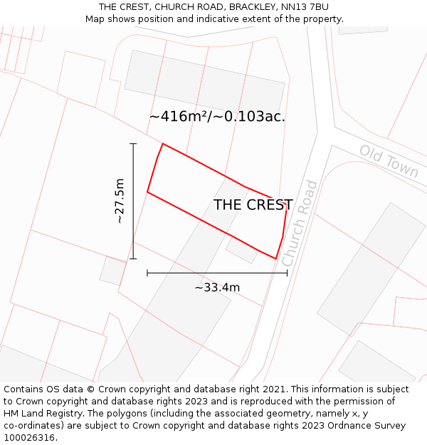 THE CREST, CHURCH ROAD, BRACKLEY, NN13 7BU: Plot and title map