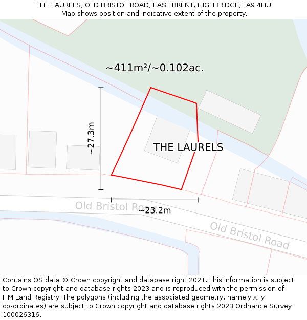 THE LAURELS, OLD BRISTOL ROAD, EAST BRENT, HIGHBRIDGE, TA9 4HU: Plot and title map