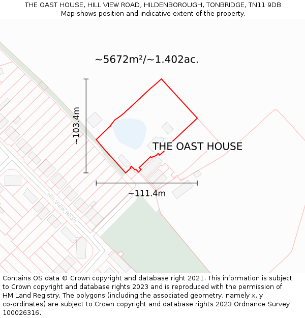 THE OAST HOUSE, HILL VIEW ROAD, HILDENBOROUGH, TONBRIDGE, TN11 9DB: Plot and title map