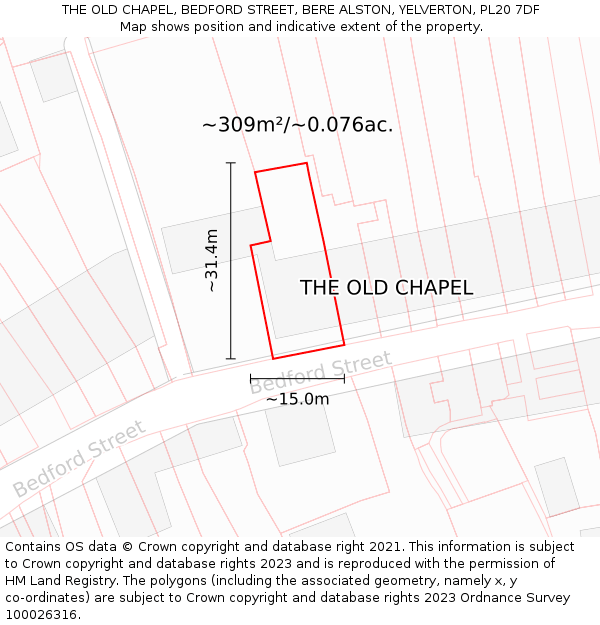 THE OLD CHAPEL, BEDFORD STREET, BERE ALSTON, YELVERTON, PL20 7DF: Plot and title map