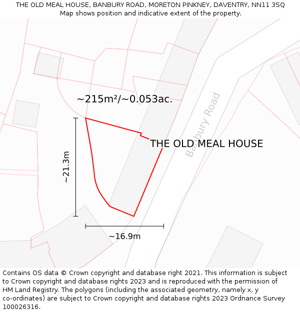 THE OLD MEAL HOUSE, BANBURY ROAD, MORETON PINKNEY, DAVENTRY, NN11 3SQ: Plot and title map
