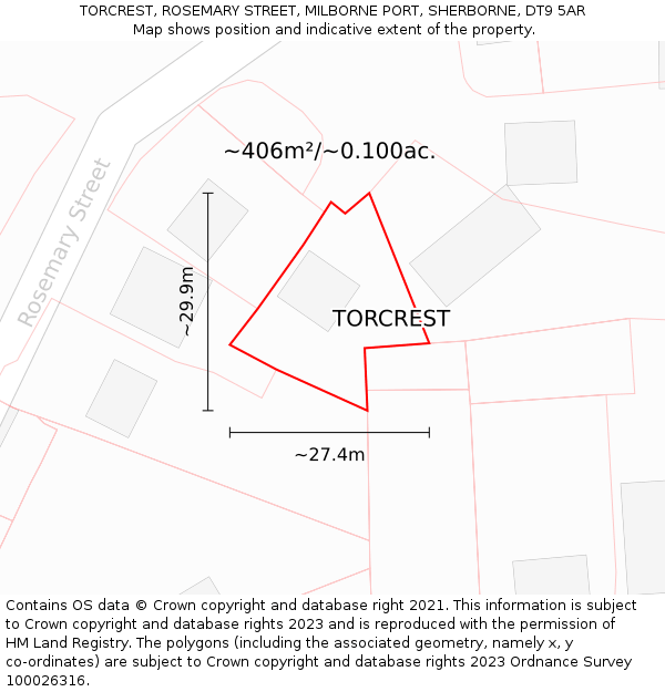 TORCREST, ROSEMARY STREET, MILBORNE PORT, SHERBORNE, DT9 5AR: Plot and title map