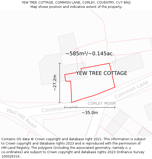 YEW TREE COTTAGE, COMMON LANE, CORLEY, COVENTRY, CV7 8AQ: Plot and title map