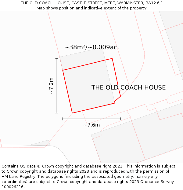 THE OLD COACH HOUSE, CASTLE STREET, MERE, WARMINSTER, BA12 6JF: Plot and title map