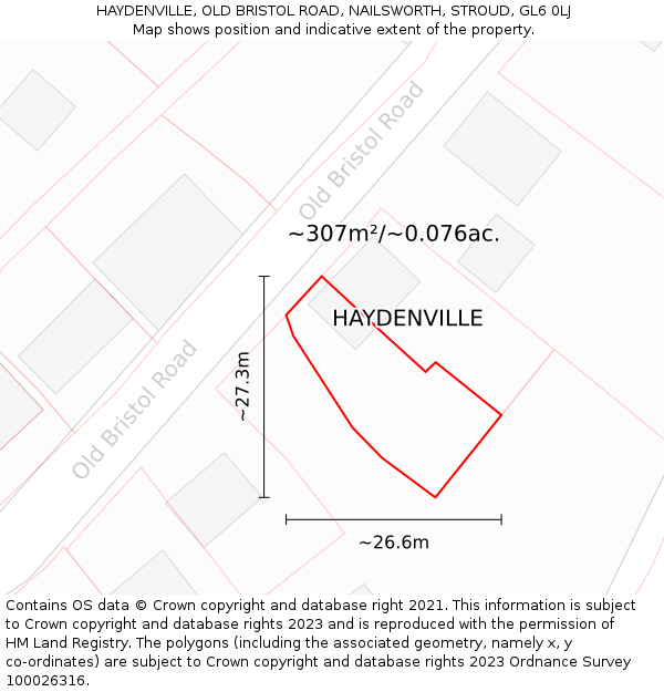 HAYDENVILLE, OLD BRISTOL ROAD, NAILSWORTH, STROUD, GL6 0LJ: Plot and title map