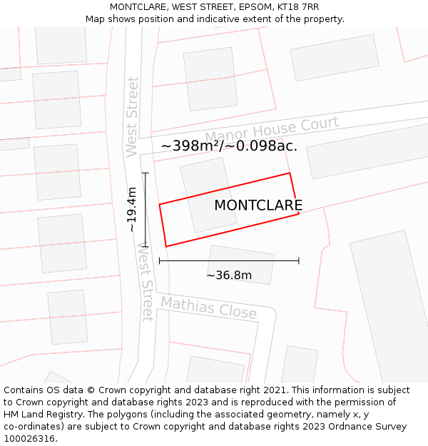 MONTCLARE, WEST STREET, EPSOM, KT18 7RR: Plot and title map