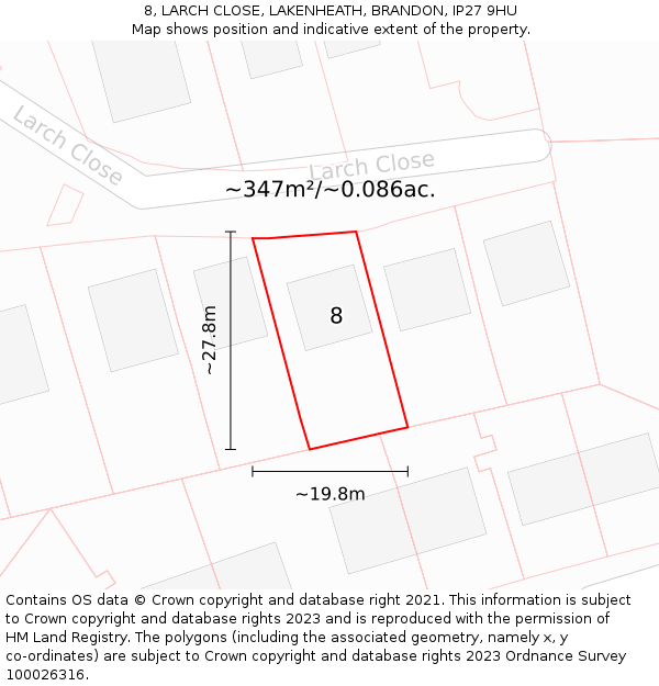 8, LARCH CLOSE, LAKENHEATH, BRANDON, IP27 9HU: Plot and title map