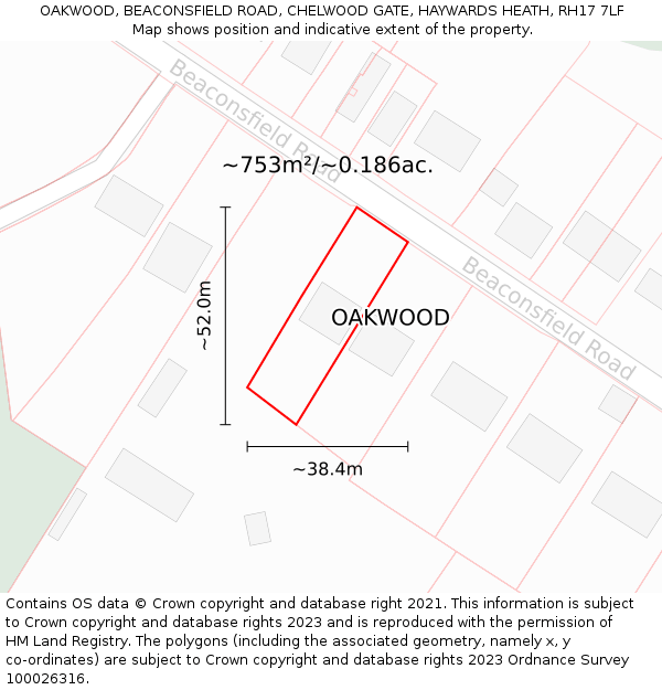 OAKWOOD, BEACONSFIELD ROAD, CHELWOOD GATE, HAYWARDS HEATH, RH17 7LF: Plot and title map