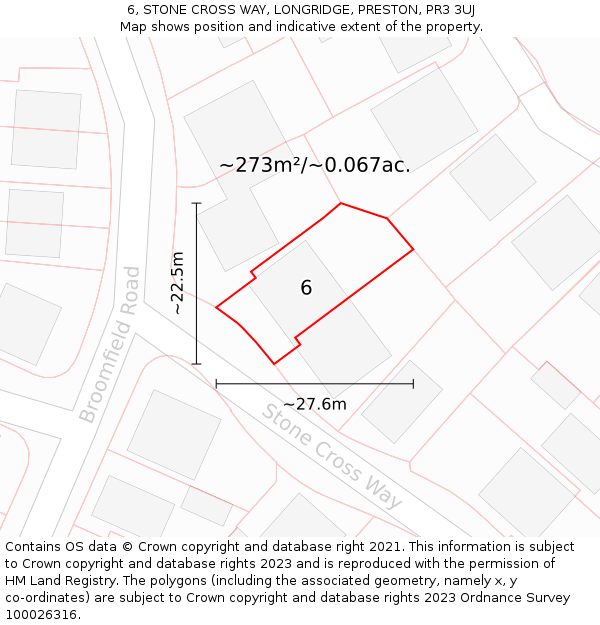 6, STONE CROSS WAY, LONGRIDGE, PRESTON, PR3 3UJ: Plot and title map