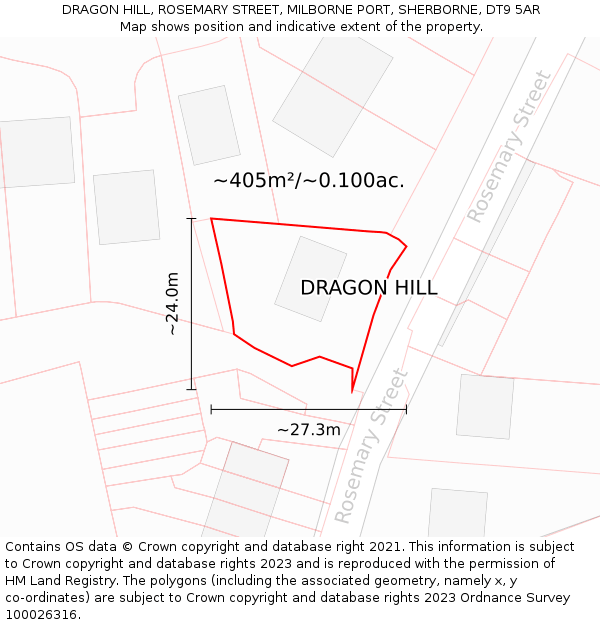 DRAGON HILL, ROSEMARY STREET, MILBORNE PORT, SHERBORNE, DT9 5AR: Plot and title map