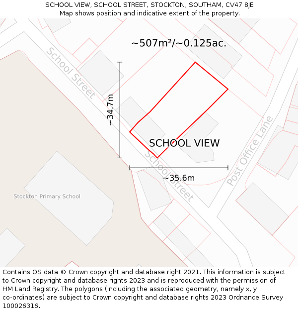 SCHOOL VIEW, SCHOOL STREET, STOCKTON, SOUTHAM, CV47 8JE: Plot and title map