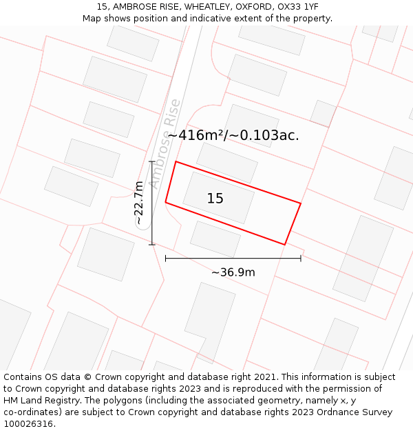 15, AMBROSE RISE, WHEATLEY, OXFORD, OX33 1YF: Plot and title map