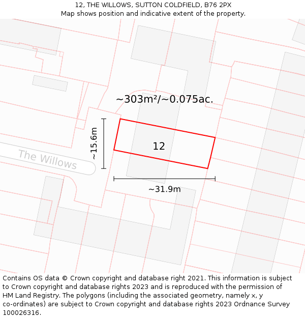 12, THE WILLOWS, SUTTON COLDFIELD, B76 2PX: Plot and title map