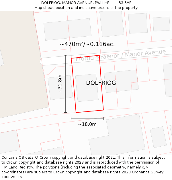 DOLFRIOG, MANOR AVENUE, PWLLHELI, LL53 5AF: Plot and title map